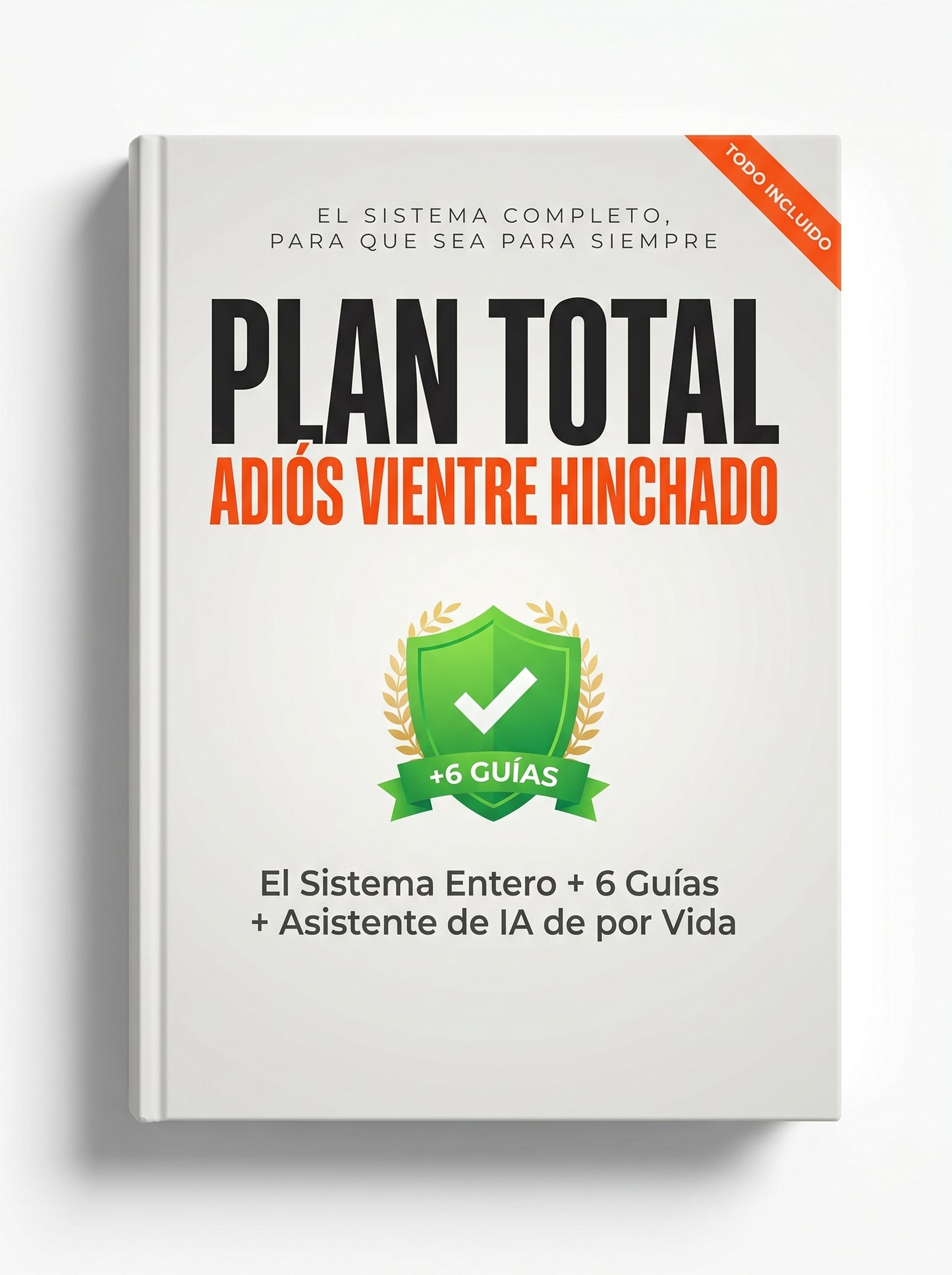 Plan Total: Chau Panza Inflada (Protocolo + 6 Guías + Asistente IA de por vida)